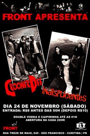 24/11 – Indispliscentes e Crooner Dee