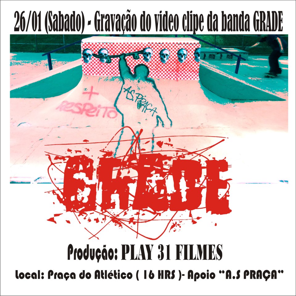 26/01 – Gravação do videoclipe da banda Grade