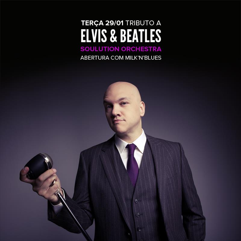 29/01 – Tributo a Elvis & Beatles
